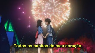 Tsuki Ga Kirei「AMV」  Habits Of My Heart TraduçãoLegendado [upl. by Lajet]