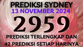 PREDIKSI SIDNEY HARI INI 13 NOVEMBER 2024  BOCORAN SYDNEY MALAM INI  RUMUSAN SDY JITU TERBARU [upl. by Duggan]