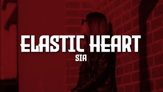 Sia  Elastic Heart Lyrics [upl. by Ahsietal]