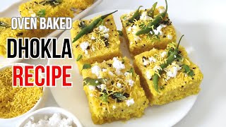 Dhokla Recipe  Dhokla in Oven [upl. by Ballinger81]