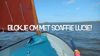 DRASCOMBE SCAFFIE LUCIE  DUTCH CIRCLE OF SCAFFIE OWNERS  Cruise to Oerd saltings Ameland [upl. by Yanad229]