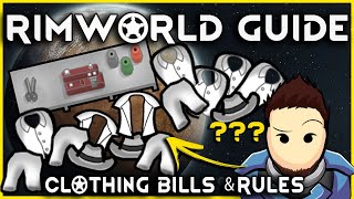 RimWorld Guide for Clothing  Automate Clothing Management No mods required Patch 15 [upl. by Aneekahs]