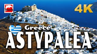 ASTYPALEA Αστυπάλαια Greece 4K ► Top Places amp Secret Beaches in Europe touchgreece INEX [upl. by Latoye]