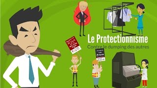 LE PROTECTIONNISME  DME [upl. by Anivad]