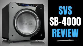 SVS SB4000 Subwoofer Review  BASS DOWN TO 8Hz [upl. by Brinson490]