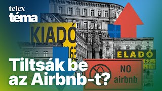 Senki sem mondhatja meg mit csinálok a saját lakásommal Vagy mégis  vita az Airbnbről [upl. by Aicatsana327]