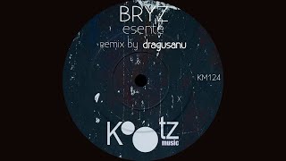 BRYZ  Esente KM124 [upl. by Adnocahs]