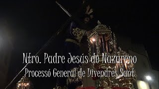 Processó General de Divendres Sant de Mataró  Ntro Padre Jesús Nazareno [upl. by Ahsekel]