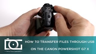 Can I Transfer Files Through USB On CANON PowerShot G7 X  FAQ Video [upl. by Novar]