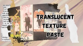 My first time using translucent texture paste [upl. by Annadroj23]