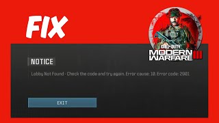 How To Fix quotLobby Not Foundquot Error Code 2901 in Modern Warfare 3 Xbox Gamepass PC [upl. by Nekcarb]