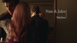 Nate and Jules  Stitches [upl. by Ayouqat]