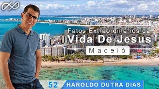 Haroldo Dutra Dias  Fatos Extraordinários da vida de Jesus [upl. by Madaih326]