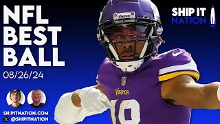 NFL Best Ball  August 26 2024  Drafters Picks and Strategies [upl. by Adnim]