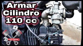 como Armar CILINDRO de Moto 110cc Paso A Paso [upl. by Tod]