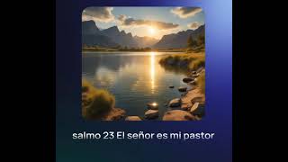 El Señor es Mi Pastor [upl. by Ycnahc]