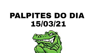 palpites do dia 150321 confira [upl. by Lletnwahs]