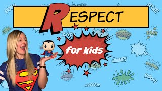 Being Respectful Video for Kids  Character Education [upl. by Irianat356]