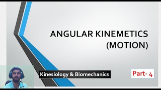 Angular Motion  Kinesiology amp Biomechanics  BPEd Course [upl. by Yelrahs]