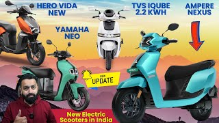 4 New Electric Scooters in India  Hero Vida Yamaha Neo TVS iQube Electric Scooter  PVJ Educational [upl. by Nnylyoj]