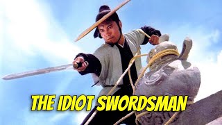 Wu Tang Collection  The Idiot Swordsman [upl. by Eveneg553]