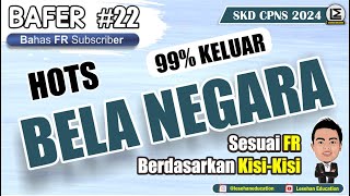 SELALU ADA  BELA NEGARA  TWK SKD CPNS 2024 Bafer Part 22 [upl. by Ahsotal]