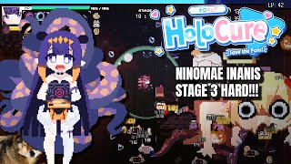 NINOMAE INANIS STAGE 3 HARD  Holocure 06 [upl. by Olleina836]