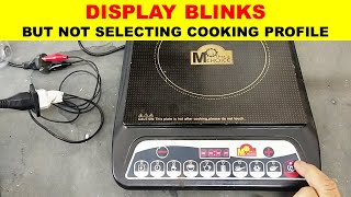 875 Induction cooker display blinks But Touch Buttons Not Working [upl. by Krissie]