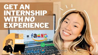 How to get an internship with NO experience  beginners guide for college students [upl. by Glad]