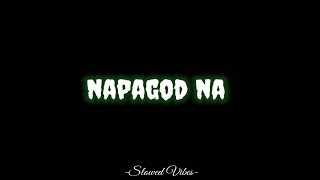 Joshua Mari  Napagod na Slowed amp Reverb Lyrics [upl. by Alanah]