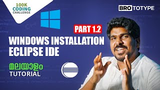 Windows Installation  Eclipse IDE  C Programming Malayalam Tutorial [upl. by Naegem]