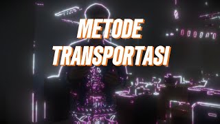 Metode Transportasi [upl. by Aneeuqahs]