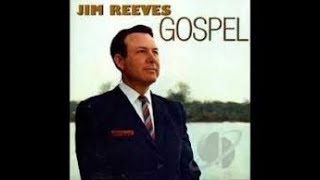 Jim Reeves Gospel Greatest Hits [upl. by Ojyma293]