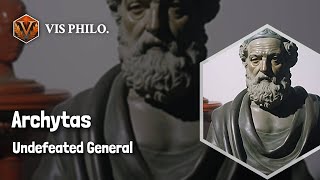 Archytas Tarentums Military Genius｜Philosopher Biography [upl. by Amanda]