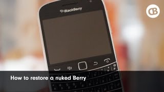 How To Restore A Nuked BlackBerry [upl. by Hcurab]