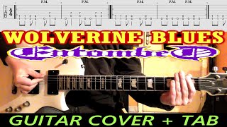 Wolverine Blues GUITAR TAB Cover Entombed  Lesson Tutorial  DEATH METAL EASY  Drop A Tuning [upl. by Nibor]