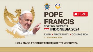 Relay  HOLY MASS AT GBK STADIUM  5 SEPTEMBER 2024 [upl. by Leavelle]