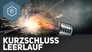 Kurzschluss Leerlauf und Stromrichtung  Schaltungen und Stromkreise 2 [upl. by Ahsinoj]