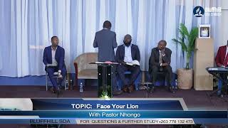 Bluffhill SDA Church  Ps Nhongo  Face Your Lion  09 Nov 2024 [upl. by Ladnek]