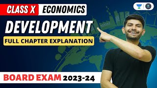 Economics  Development  Full Chapter Explanation  Digraj Singh Rajput  CBSE 2024 [upl. by Linnell]