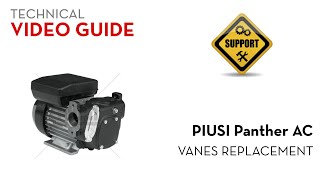 Piusi Panther  Vanes Replacement [upl. by Enehpets]