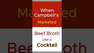 When Campbell’s soup tried to sell soup cocktails in the 1960s [upl. by Paymar]