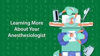 Learning More About Your Anesthesiologist [upl. by Ynafit610]