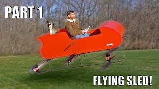 Personal Flying Sleigh DRONE part 1 [upl. by Furey]