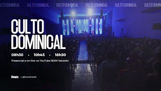 Culto Dominical 18h30  IBAM  11082024 IbamEmCasa CultoOnline [upl. by Midge]