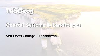 Coastal Systems and Landscapes  Sea Level Change Landforms [upl. by Him]