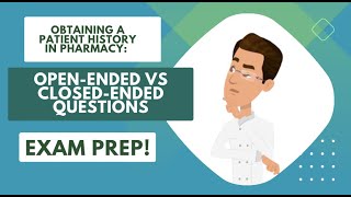 Obtaining a Patient History in Pharmacy Openended vs Closedended Questions [upl. by Ahiel]