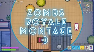 Zombs Royale Montage 3 [upl. by Tillford]