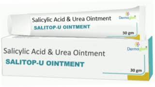 SALITOP U OINTMENT Salicylic Acid amp Urea Ointment [upl. by Winterbottom]