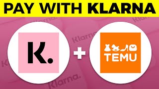 How To Pay With Klarna On Temu 2024 [upl. by Eednyl]